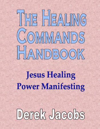 The Healing Commands Handbook