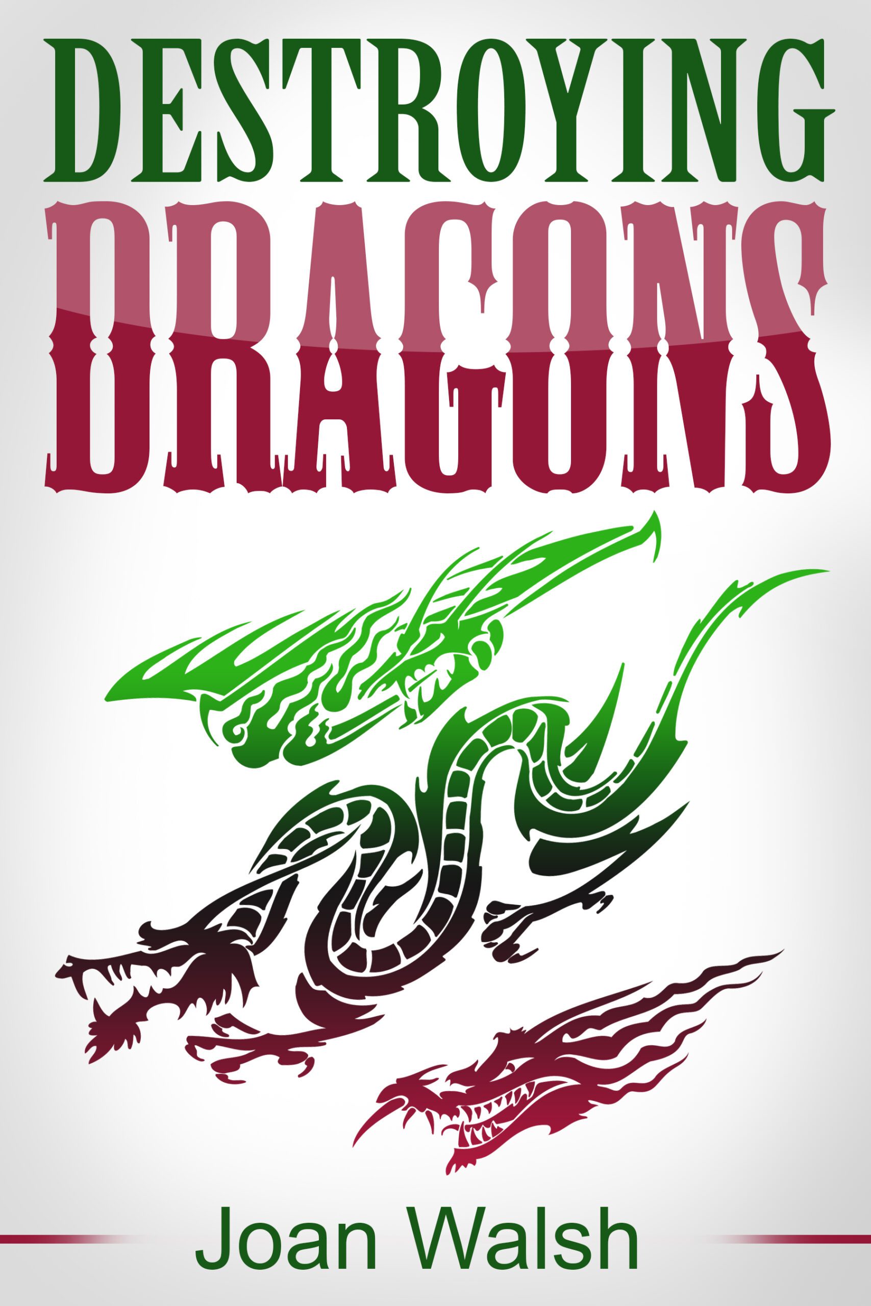 Destroying Dragons (Beast Tale Scrolls)