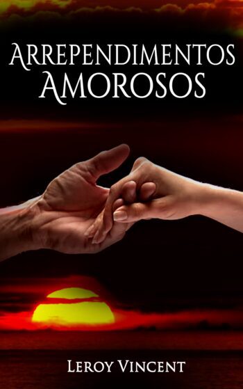 Arrependimentos Amorosos (Portuguese Edition)