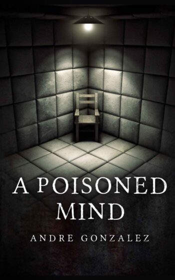 A Poisoned Mind