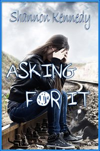 Asking for It