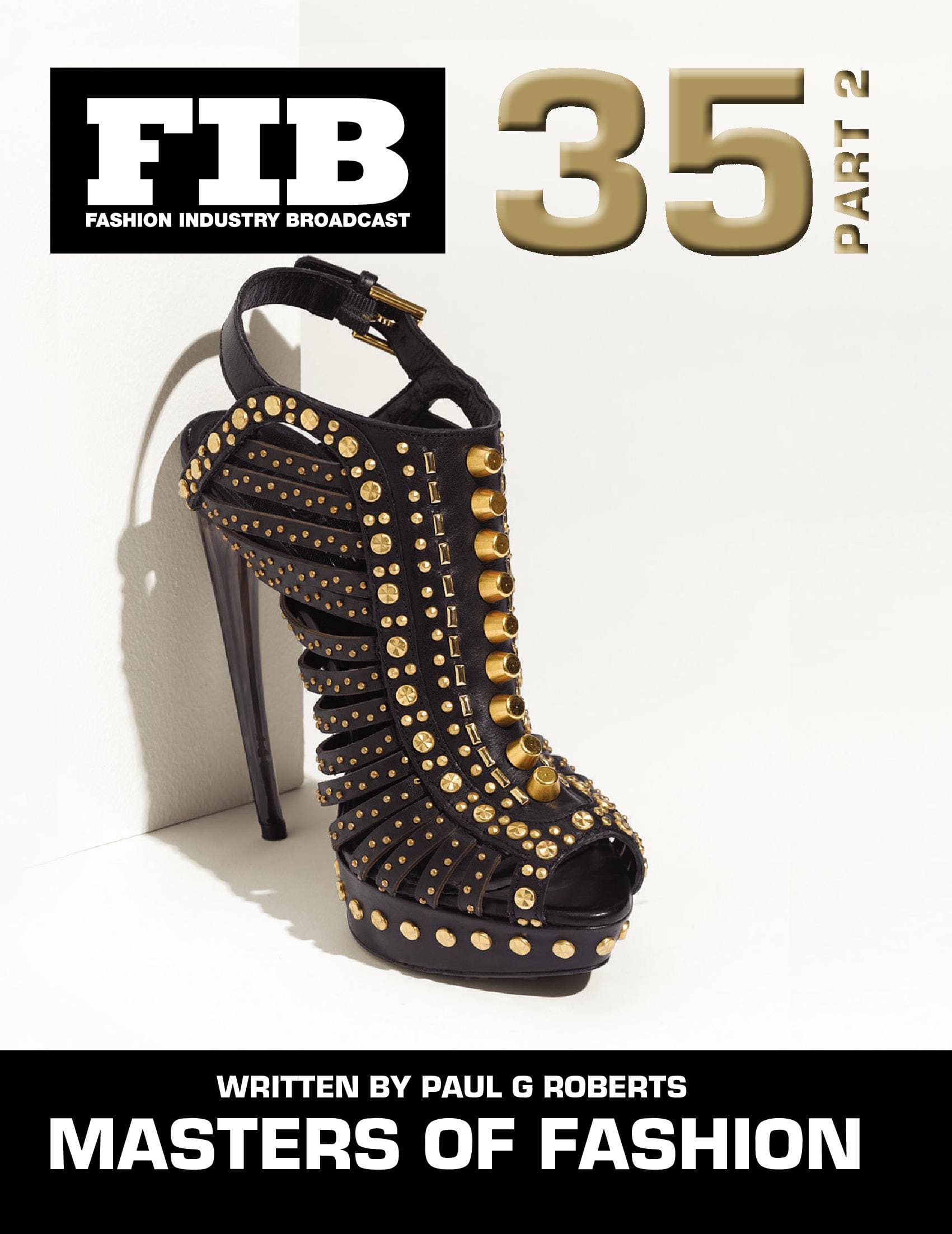 MASTERS OF FASHION Vol 35 Heels Part 2 (Fashion Industry Broadcast)