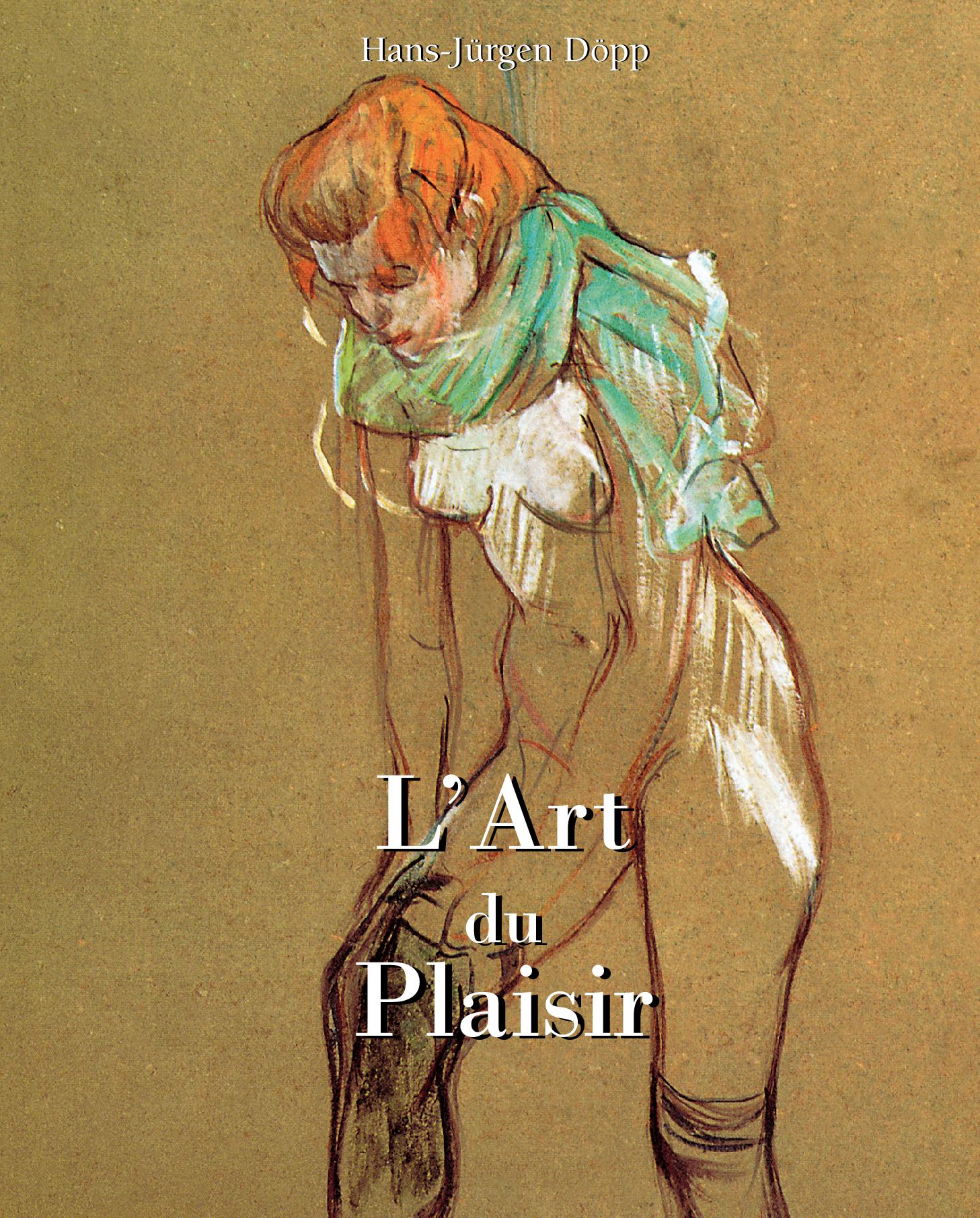 L'Art Du Plaisir
