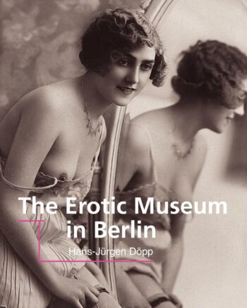 The Erotic Museum in Berlin