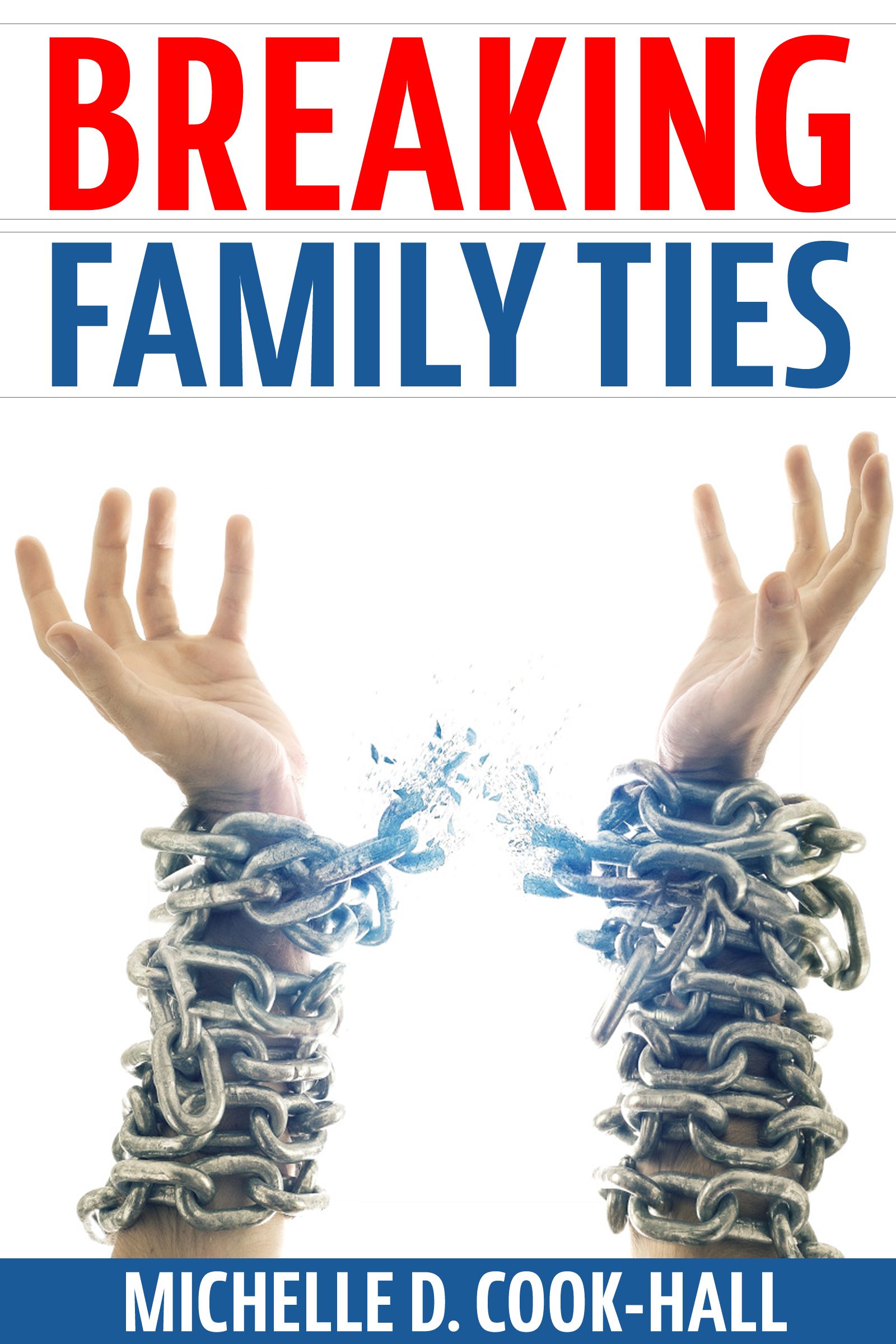 Breaking Family Ties