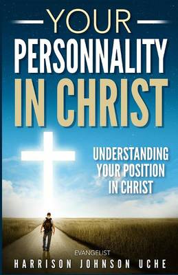 Your Personality In Christ