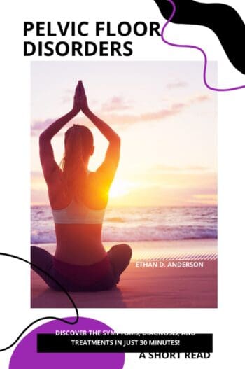 Pelvic Floor Disorders