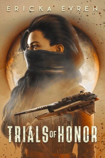 Trials of Honor