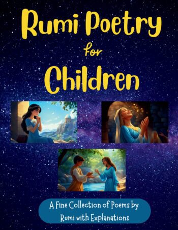 Rumi Poetry for Children