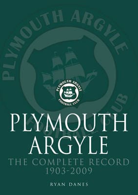 Plymouth Argyle: The Complete Record 1903-2009