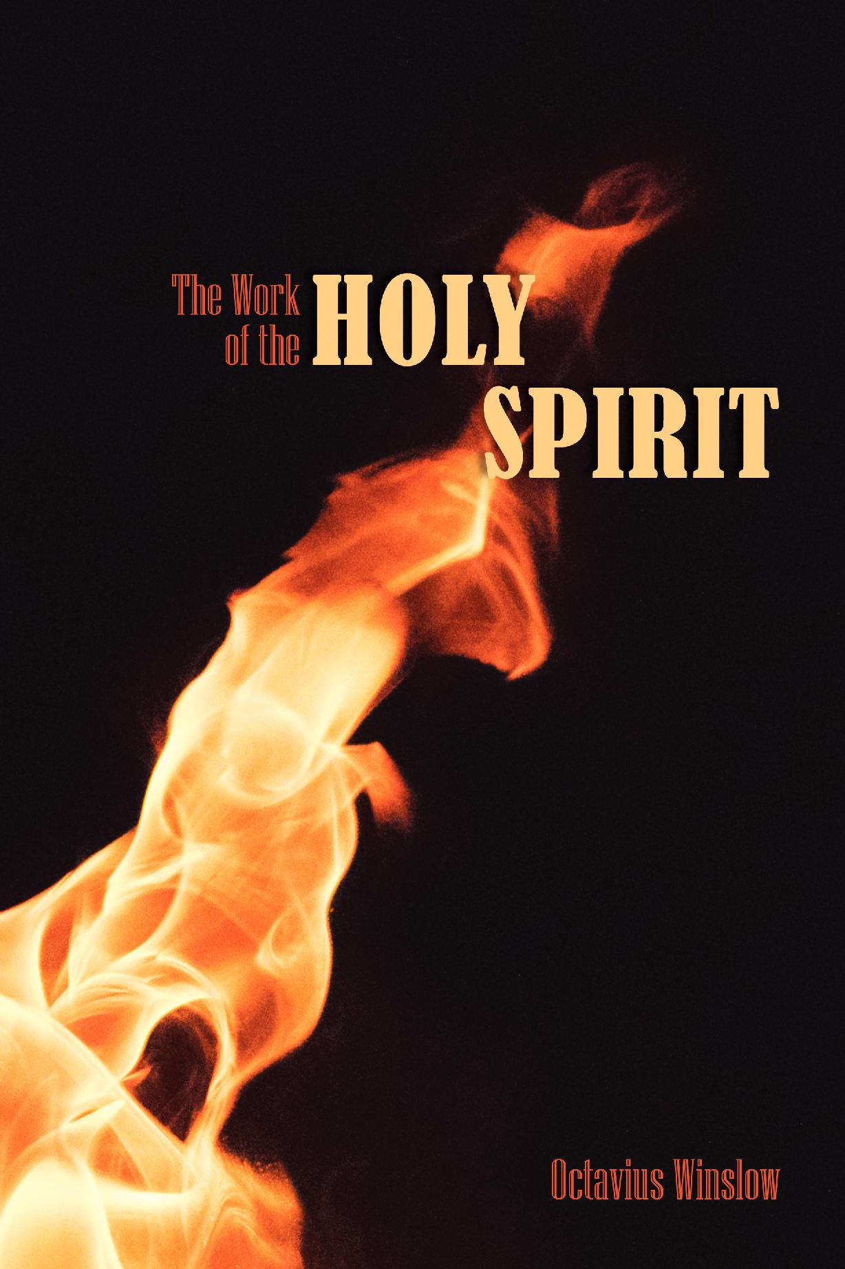 The Work of the Holy Spirit