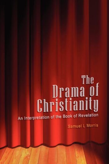 The Drama of Christianity