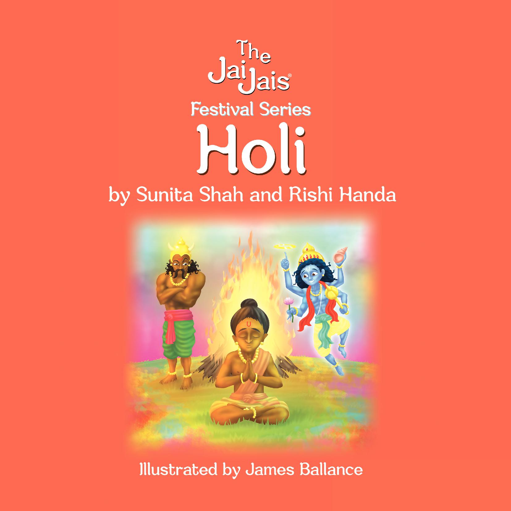 Holi, The Jai Jais Festival Series
