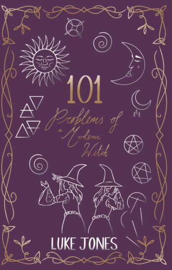 101 Problems of a Modern Witch