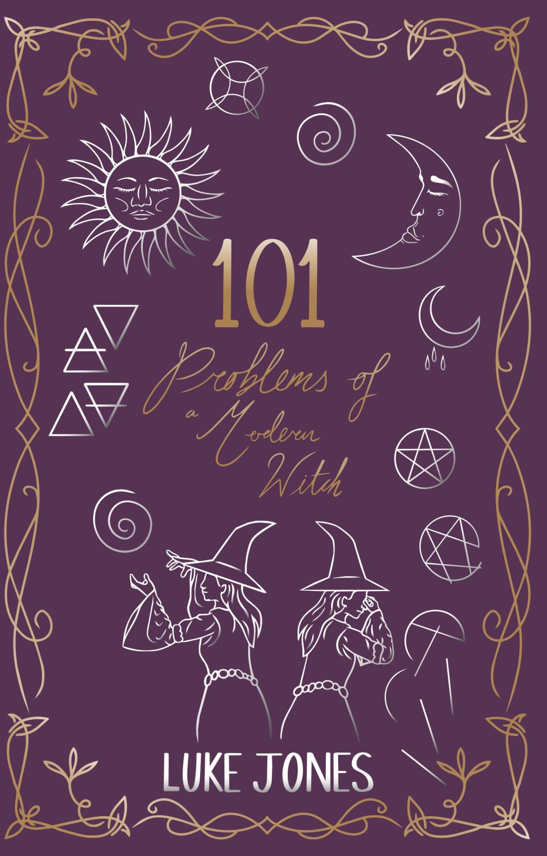 101 Problems of a Modern Witch