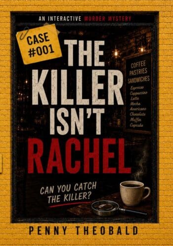 Case #001 - The Killer Isn’t Rachel