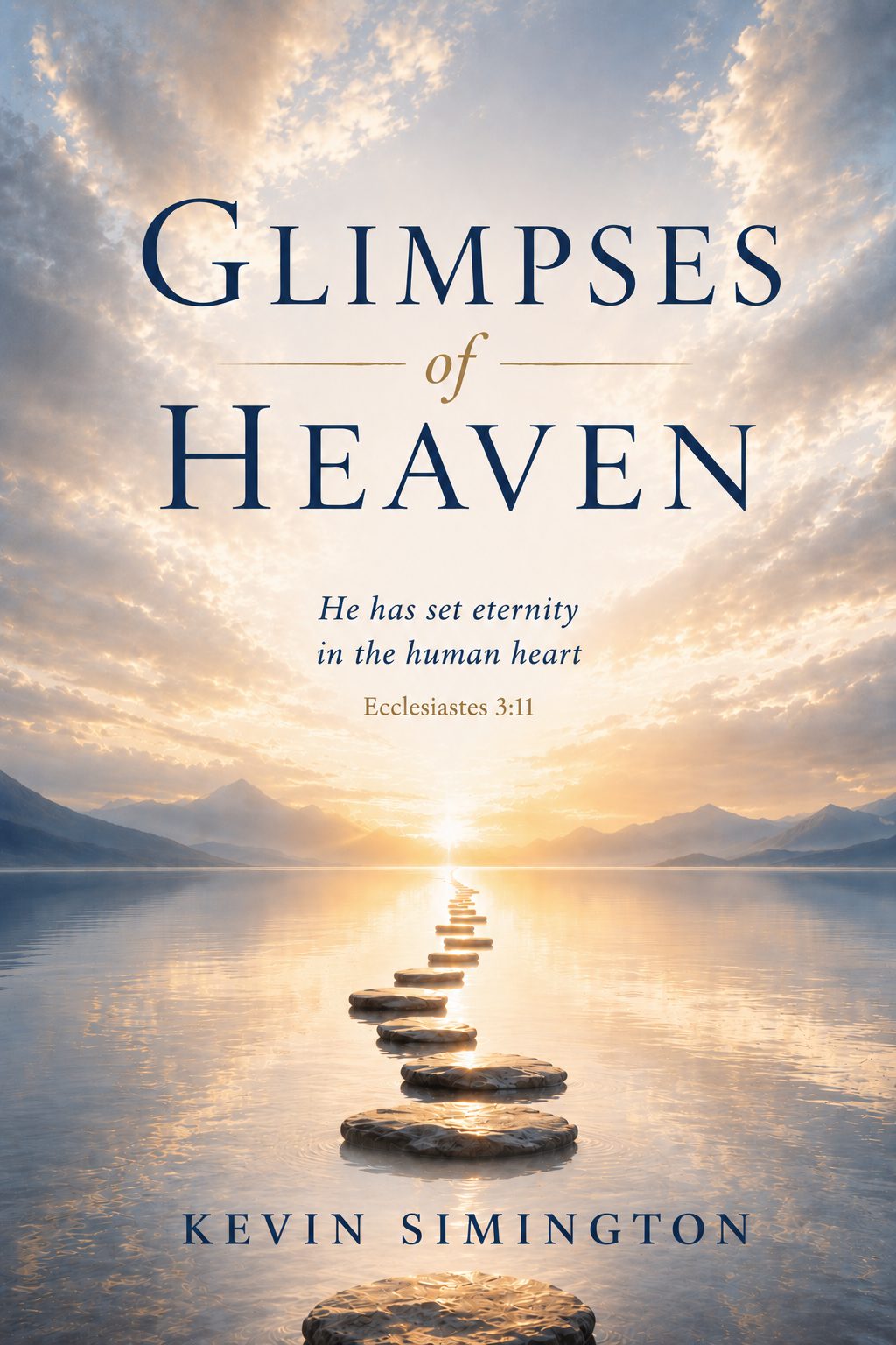 Glimpses of Heaven