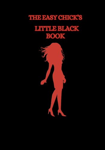 The Easy Chick's Little Black Book