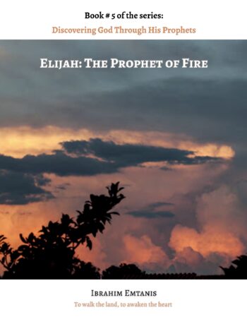 Elijah: The Prophet of Fire
