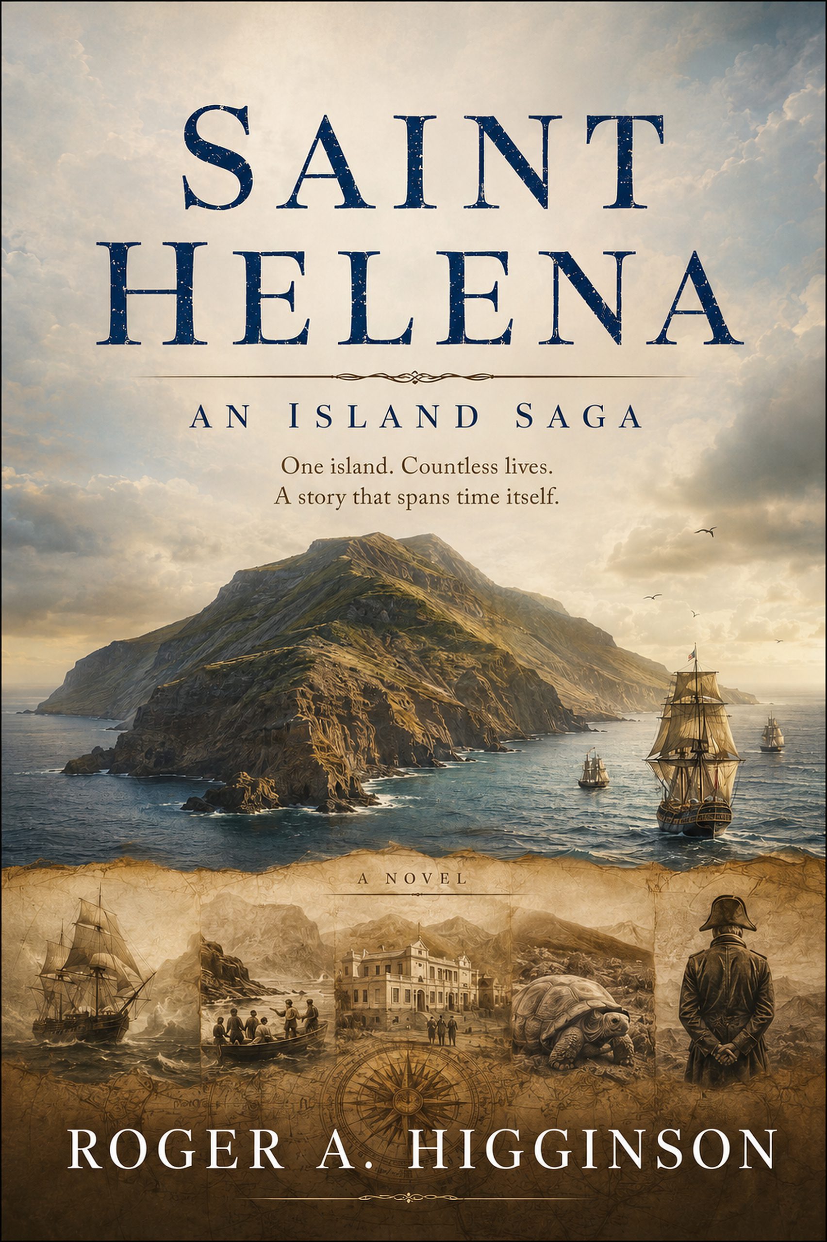 Saint Helena: An Island Saga