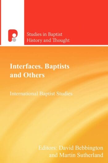 Interfaces: Baptists and Others