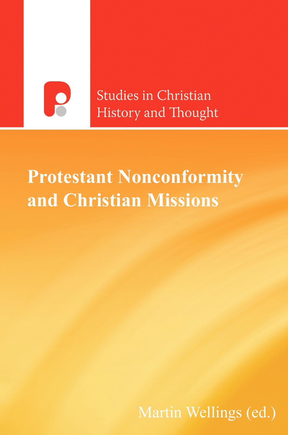 Protestestant Nonconformity and Christian Missions