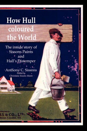 How Hull coloured the World