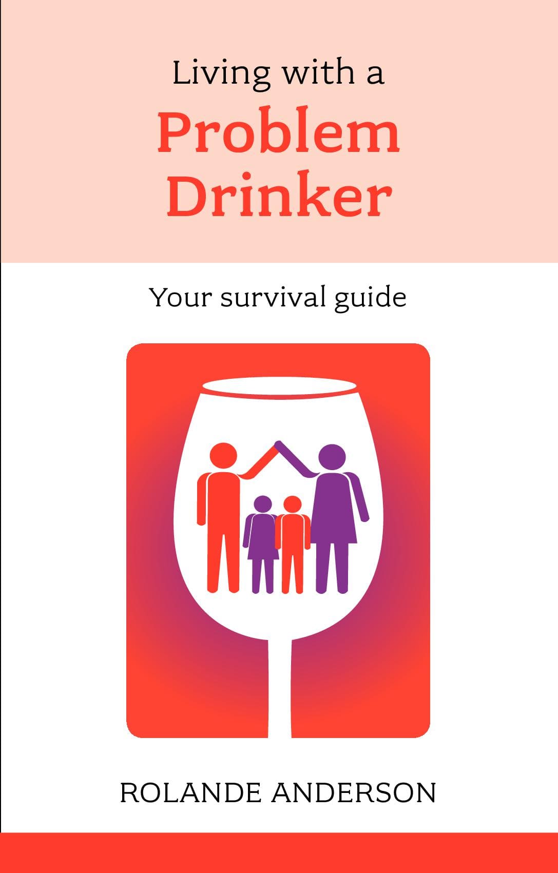 Living With a Problem Drinker