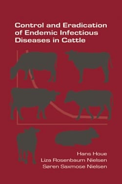 Control and Eradication of Endemic Infectious Diseases in Cattle