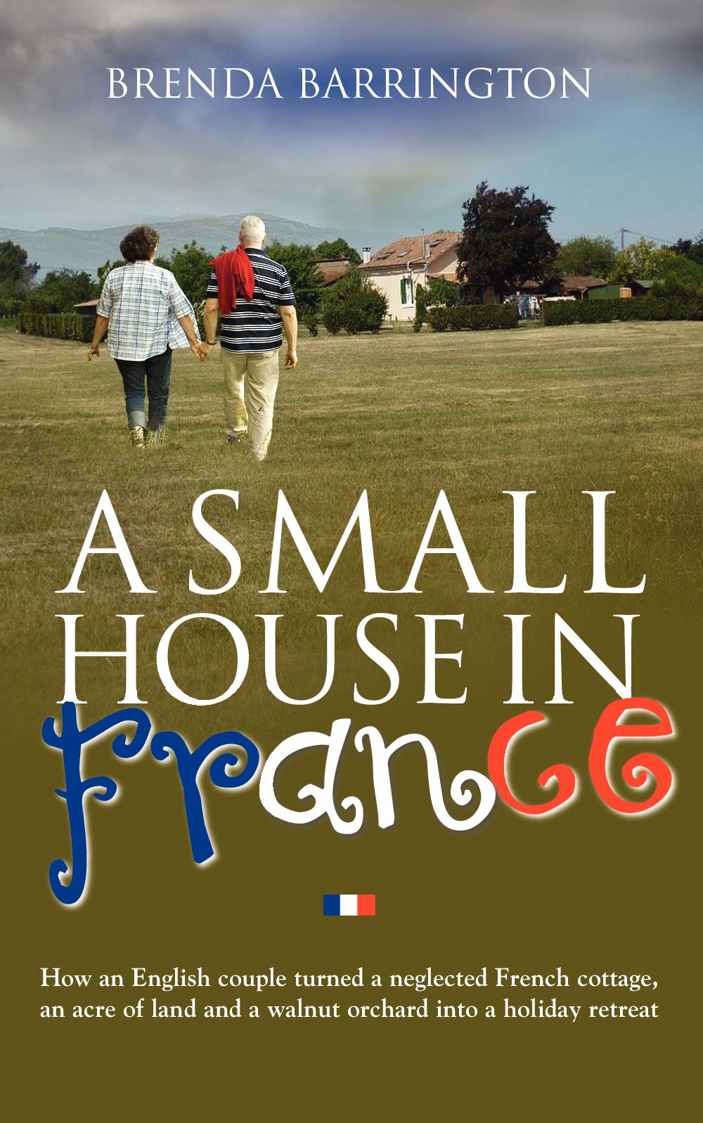 A Small House in France