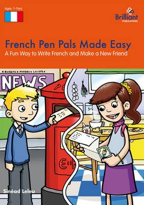 French Pen Pals Made Easy KS2