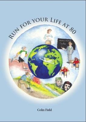 Run for your life at 80