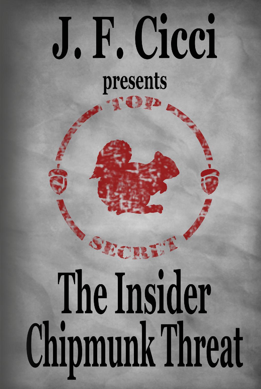 The Insider Chipmunk Threat