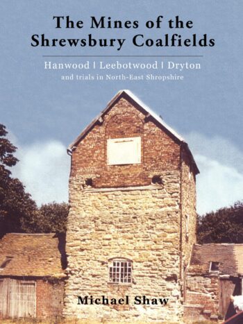 The Mines of the Shrewsbury Coalfields