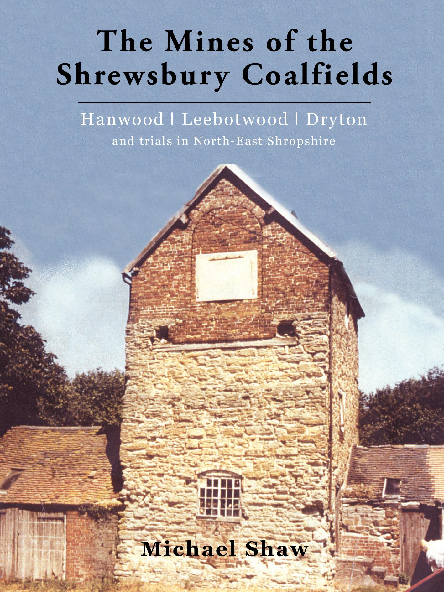 The Mines of the Shrewsbury Coalfields