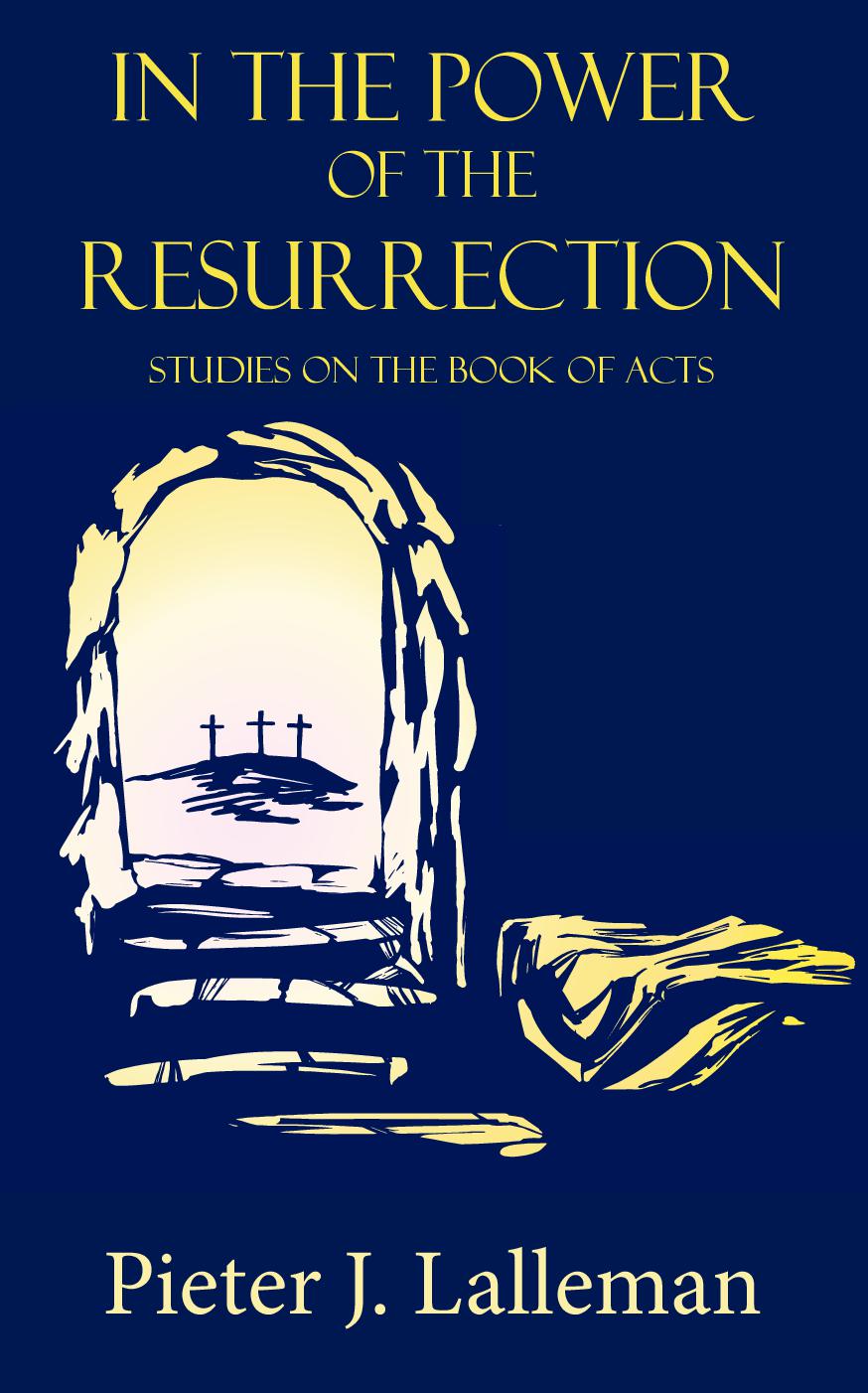 In the Power of the Resurrection