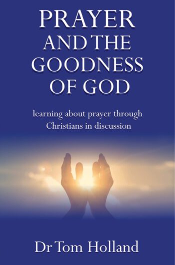 Prayer and the Goodness of God