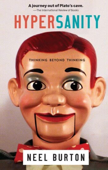 Hypersanity: Thinking Beyond Thinking
