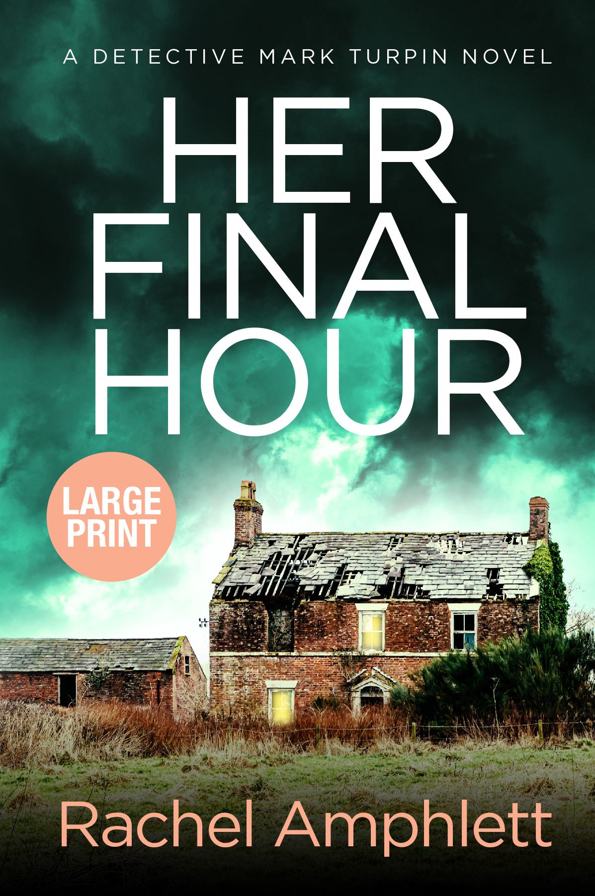 Her Final Hour