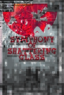 Symphony Of Shattering Glass
