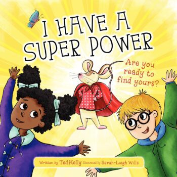I Have a Super Power