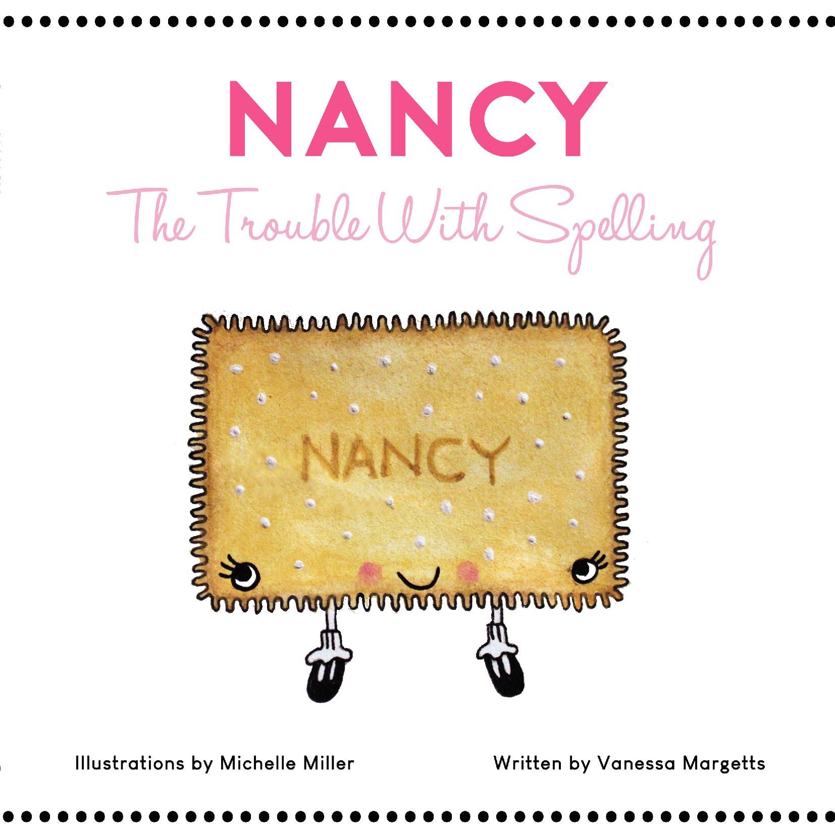 Nancy: The Trouble With Spelling
