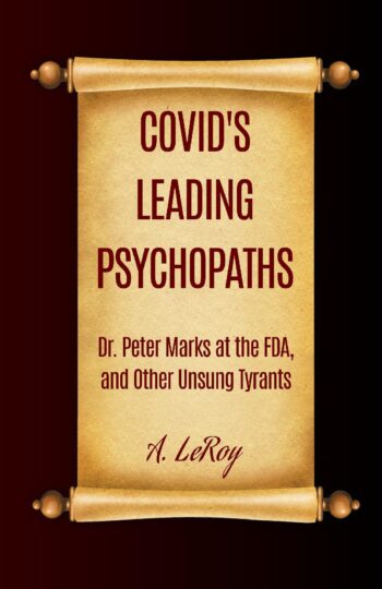 COVID's Leading Psychopaths
