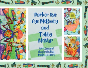 Parker Aye Aye McBooty and Tabby McNap
