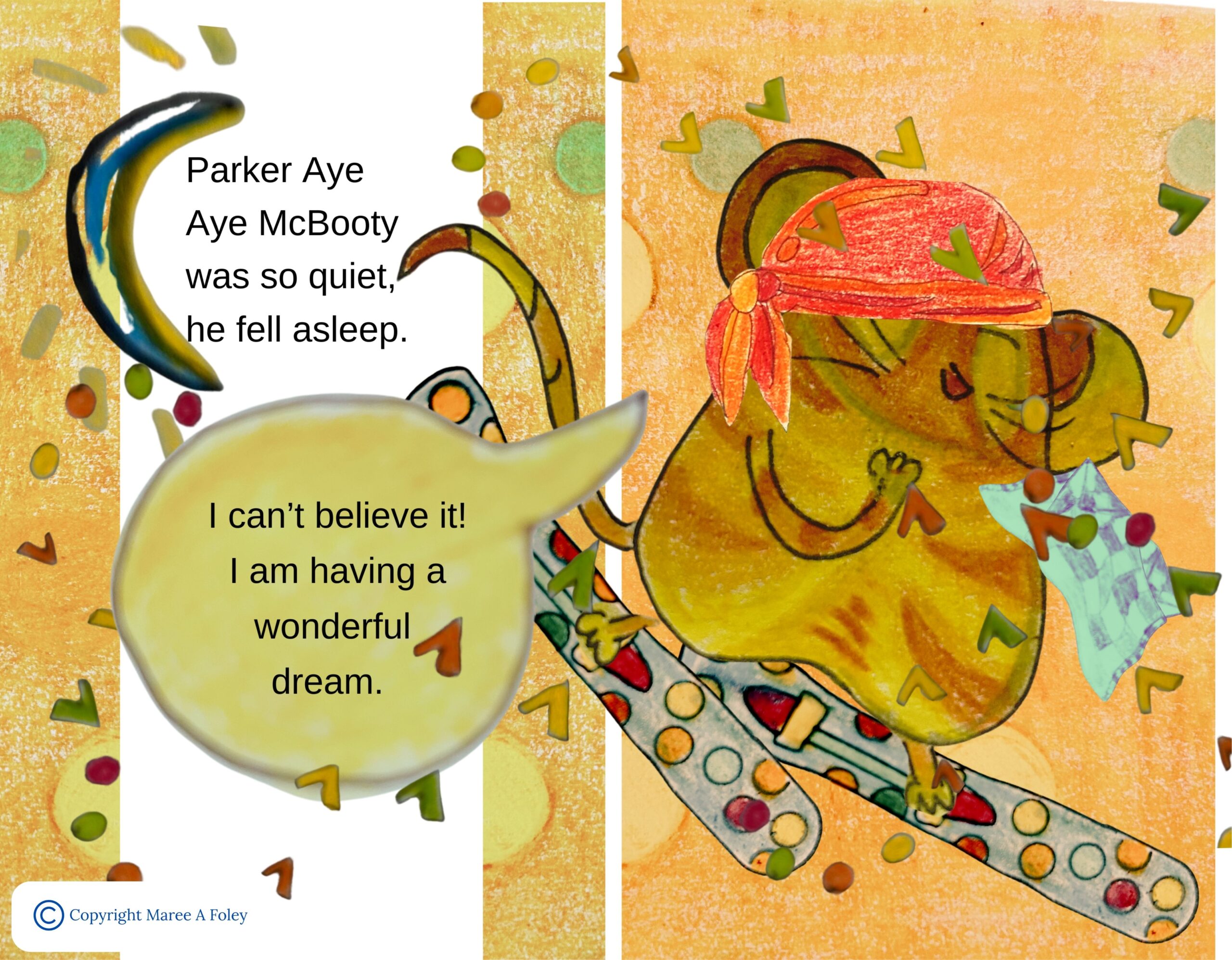 Parker Aye Aye McBooty and Tabby McNap