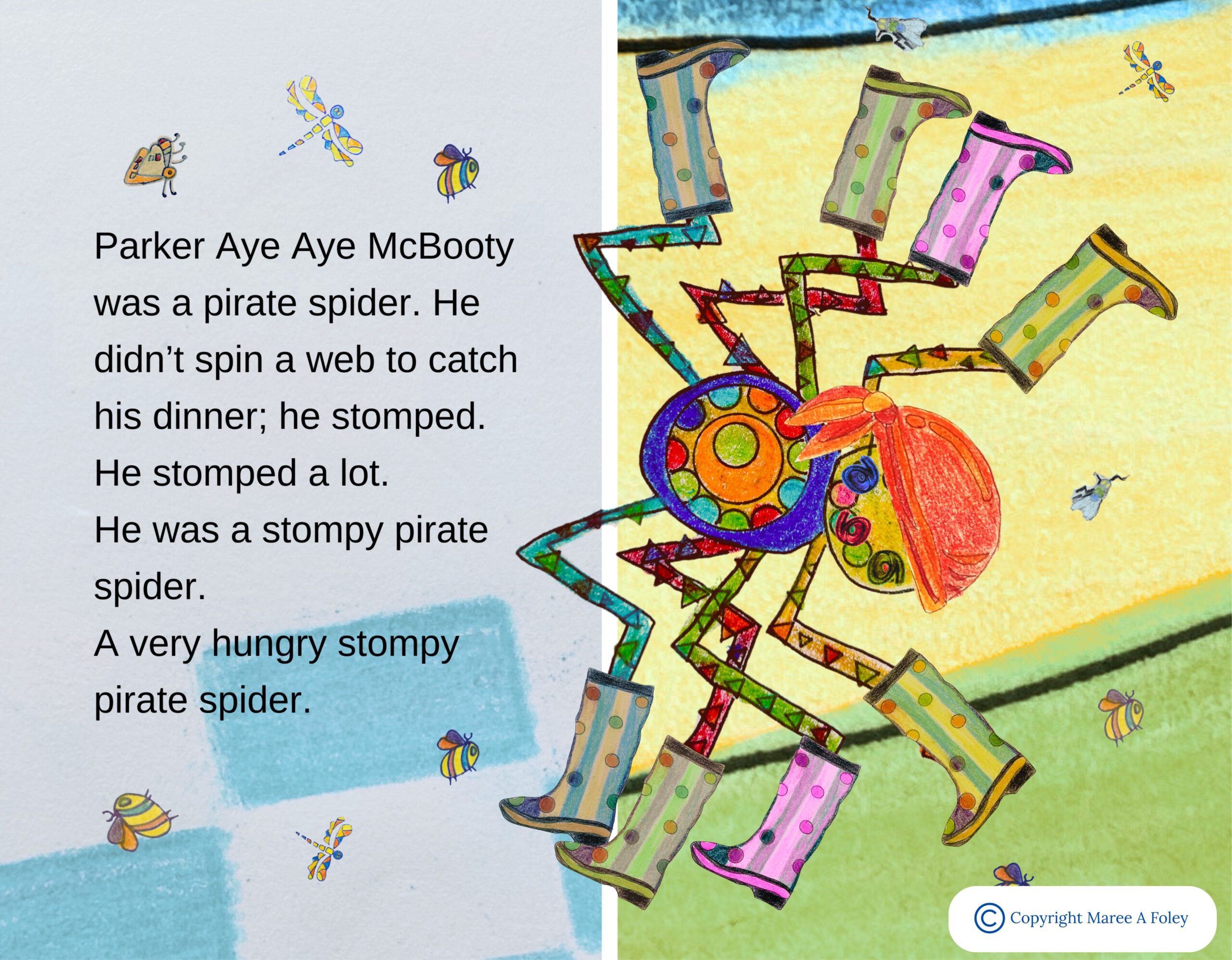 Parker Aye Aye McBooty and Spindly O'Sleb