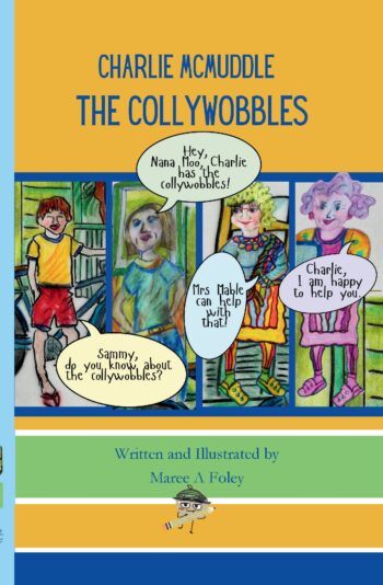 Charlie McMuddle. The Collywobbles