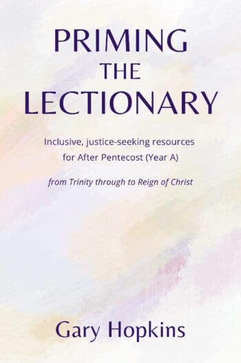 Priming the Lectionary: After Pentecost (Year A)