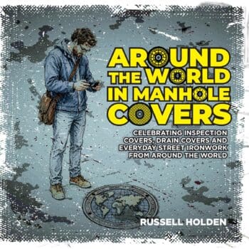 Around the World in Manhole Covers