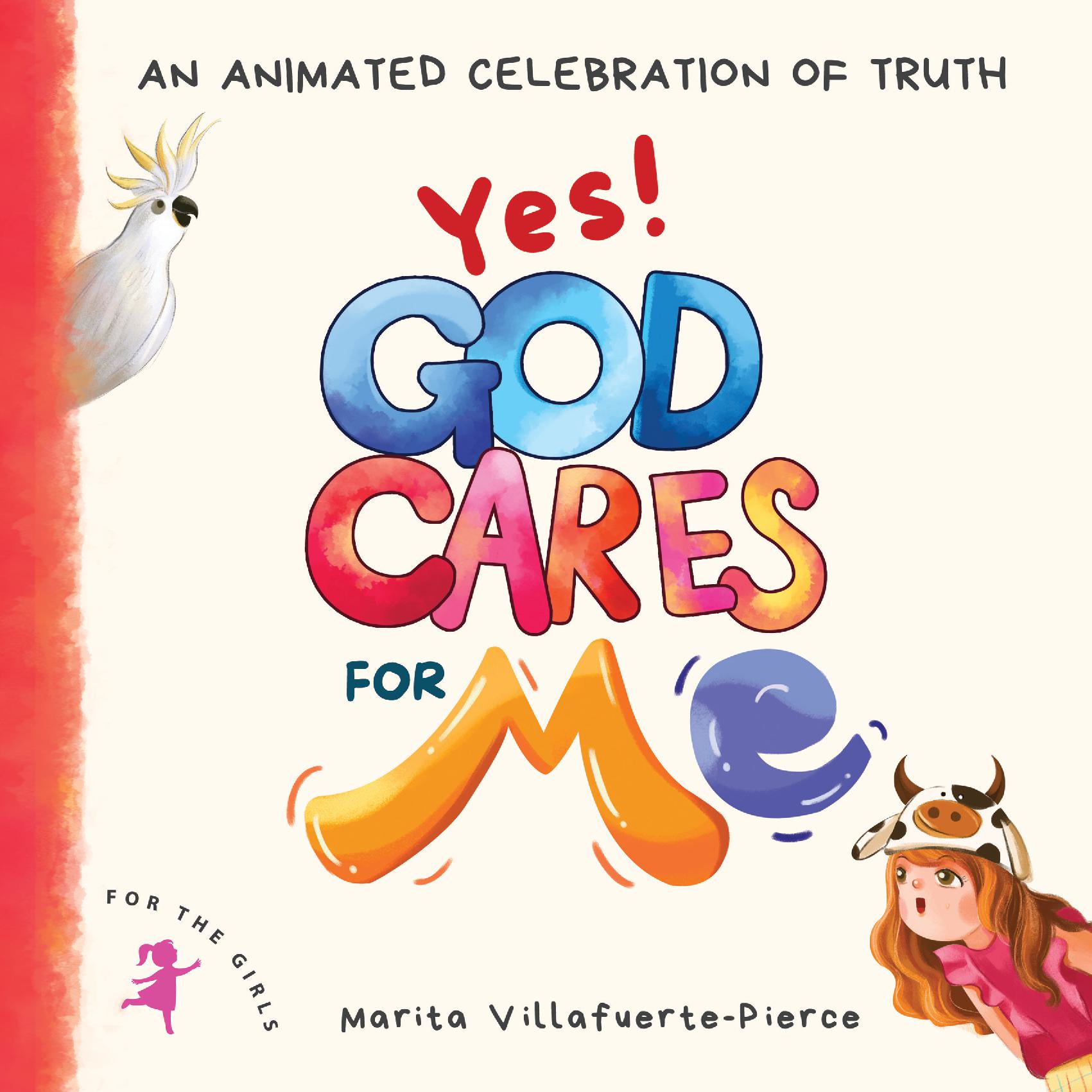 Yes! God Cares For Me